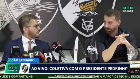 VP jurídico do Vasco e Pedrinho juntos agora em coletiva de imprensa. Foto: Reprodução/BTB Sports
