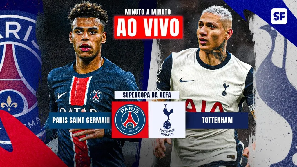 PSG x Tottenham ao vivo: onde assistir jogo em tempo real pela Supercopa da Uefa