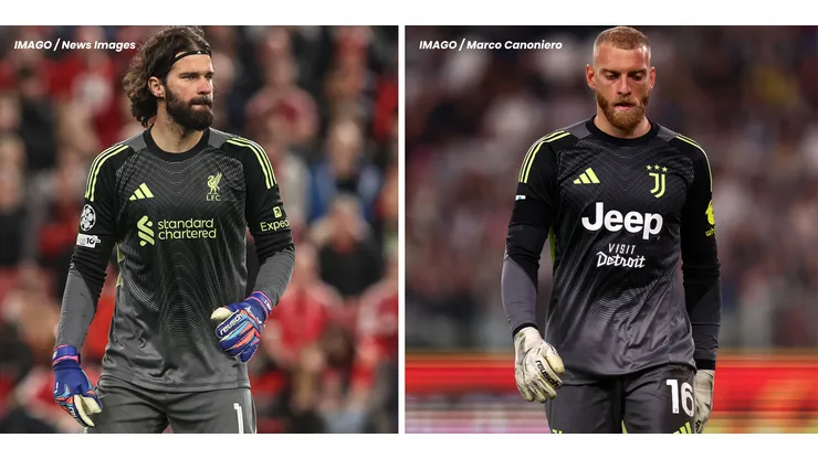 Alisson, do Liverpool (Foto: IMAGO / News Images) e Di Gregorio, da Juve (Foto: IMAGO / Marco Canoniero)
