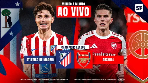 Atlético de Madrid x Arsenal brigam por uma vaga na final da Champions – Fotos: Fran Santiago/Getty Images e Justin Setterfield/Getty Images